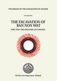 Enlarge image Cover: The Origins of the Civilization of Angkor, Volume 4 - Fine Art Department of Thailand