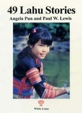 Cover: 49 Lahu Stories - White Lotus Co Ltd