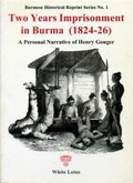 Cover: Two Years Imprisionment in Burma - White Lotus Co Ltd
