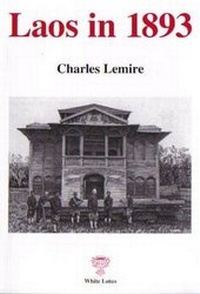 Abbildung von: Laos in 1893 - White Lotus Co Ltd