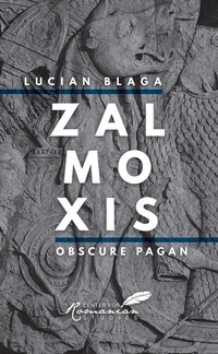 Enlarge image Cover: Zalmoxis - Center For Romanian Studies