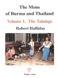 Cover: Mons of Burma and Thailand: Talaings v. 1 - White Lotus Co Ltd