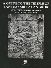 Abbildung von: A Guide to the Temple Banteay Srei at Angkor - White Lotus Co Ltd