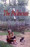 Cover: The Politician and Other Stories - Silkworm Books