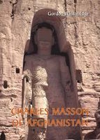 Abbildung von: Charles Masson Of Afghanistan: Explorer, Archaeologist, Numismatist And Intelligence Agent - Orchid Press Publishing Limited