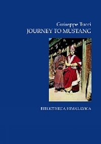 Abbildung von: Journey To Mustang - Orchid Press Publishing Limited