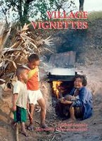 Abbildung von: Village Vignettes: Portraits of a Thai Village - Orchid Press Publishing Limited