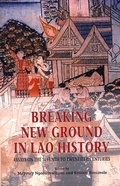 Cover: Breaking New Ground in Lao History - Silkworm Books