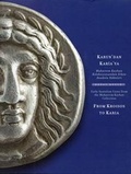 Cover: From Kroisos to Karia. Early Anatolian Coins from the Muharrem Kayhan Collection - Ege Yayinlari