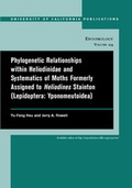 Cover: Phylogenetic Relationships within Heliodinidae and Systematics of Moths Formerly Assigned to Heliodines Stainton (Lepidoptera: Yponomeutoidea) - University of California Press