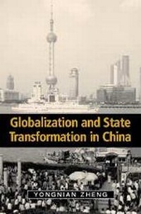Enlarge image Cover: Globalization and State Transformation in China - Cambridge University Press