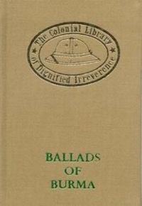 Abbildung von: Ballads of Burma - Orchid Press Publishing Limited
