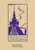 Cover: Brahmanical Gods in Burma: A Chapter of Indian Art and Iconography - Orchid Press Publishing Limited
