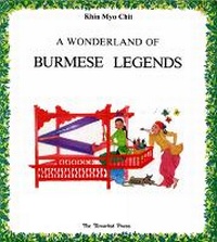 Abbildung von: Wonderland Of Burmese Legends A - Orchid Press Publishing Limited