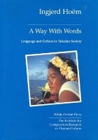 Abbildung von: Way with Words, A: Language and Culture in Tokelau Society - Orchid Press Publishing Limited