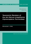 Cover: Taxonomic revision of the ant genus Linepithema (Hymenoptera: Formicidae) - University of California Press