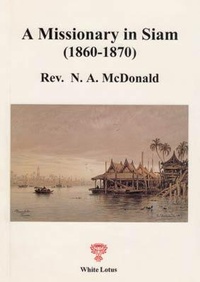 Abbildung von: A Missionary in Siam - White Lotus Co Ltd