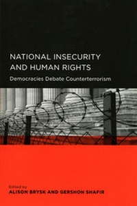Enlarge image Cover: National Insecurity and Human Rights - University of California Press