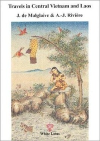 Abbildung von: Travels in Central Vietnam and Laos - White Lotus Co Ltd