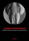 Cover: A Gallery of Fluid Motion - Cambridge University Press