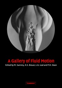 Enlarge image Cover: A Gallery of Fluid Motion - Cambridge University Press