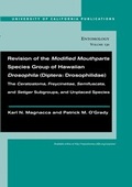 Cover: Revision of the Modified Mouthparts Species Group of Hawaiian Drosophila (Diptera: Drosophilidae) - University of California Press