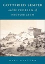 Cover: Gottfried Semper and the Problem of Historicism - Cambridge University Press