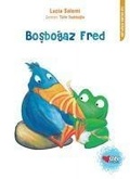 Cover: Bosbogaz Fred - Can Cocuk Yayinlari