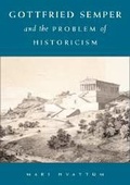 Cover: Gottfried Semper and the Problem of Historicism - Cambridge University Press