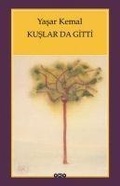 Cover: Kuslar da Gitti - Yapi Kredi Yayinlari