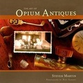 Cover: The Art of Opium Antiques - Silkworm Books