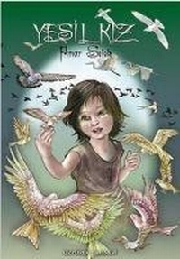 Enlarge image Cover: Yesil Kiz - Özyürek Yayinevi