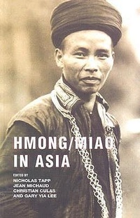 Enlarge image Cover: Hmong/Miao in Asia - Silkworm Books
