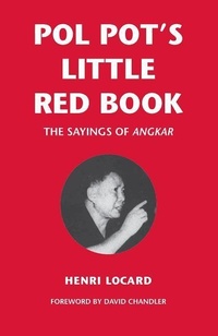 Abbildung von: Pol Pot's Little Red Book - Silkworm Books