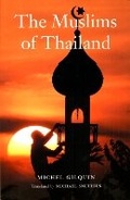 Cover: The Muslims of Thailand - Silkworm Books