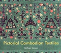 Cover: Pictorial Cambodian Textiles - River Books