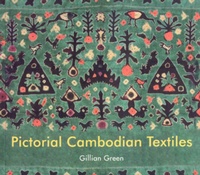 Abbildung von: Pictorial Cambodian Textiles - River Books