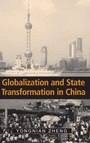 Cover: Globalization and State Transformation in China - Cambridge University Press