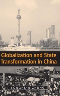 Enlarge image Cover: Globalization and State Transformation in China - Cambridge University Press