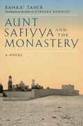 Cover: Aunt Safiyya and the Monastery - University of California Press