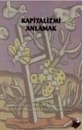 Cover: Kapitalizmi Anlamak - Dipnot Yayinlari