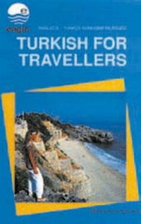 Abbildung von: Turkish for Travellers (English-Turkish) - Milet Publishing Ltd