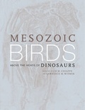 Cover: Mesozoic Birds - University of California Press