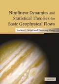 Cover: Nonlinear Dynamics and Statistical Theories for Basic Geophysical Flows - Cambridge University Press