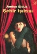 Cover: Sehir Isiltisi - Everest Yayinlari