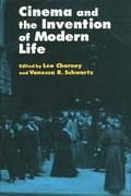 Cover: Cinema and the Invention of Modern Life - University of California Press