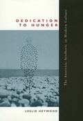 Cover: Dedication to Hunger - University of California Press