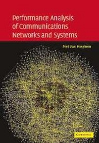 Enlarge image Cover: Performance Analysis of Communications Networks and Systems - Cambridge University Press