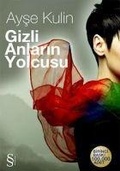 Cover: Gizli Anlarin Yolcusu - Everest Yayinlari