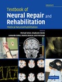 Cover: Textbook of Neural Repair and Rehabilitation: Volume 2, Medical Neurorehabilitation - Cambridge University Press